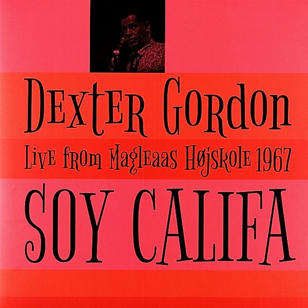Soy Califa (Vinyl), Dexter Gordon