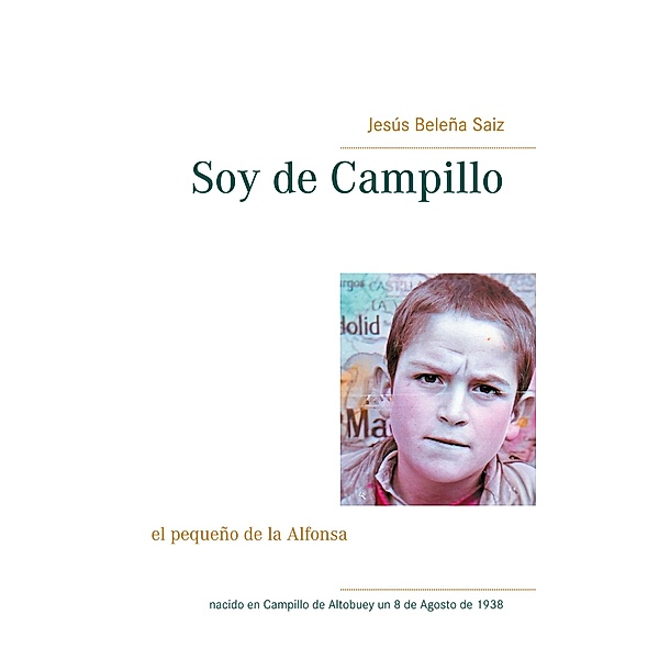 Soy de Campillo, Jesus Beleña Saiz