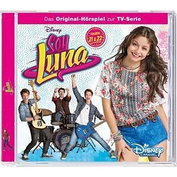 Soy Luna - Folge 21 + 22, 1 Audio-CD, Walt Disney, Soy Luna