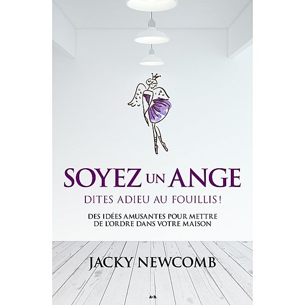 Soyez un ange, Newcomb Jacky Newcomb