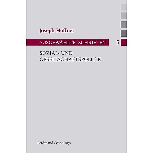 Sozial- und Gesellschaftspolitik, Joseph Höffner
