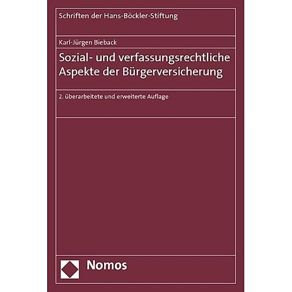 Sozial- und verfassungsrechtliche Aspekte der Bürgerversicherung, Karl-Jürgen Bieback