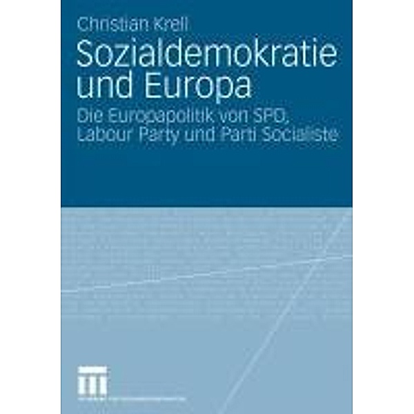 Sozialdemokratie und Europa, Christian Krell