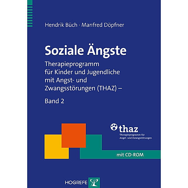 Soziale Ängste, m. CD-ROM, Hendrik Büch, Manfred Döpfner
