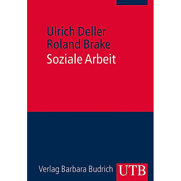 Soziale Arbeit, Roland Brake, Ulrich Deller