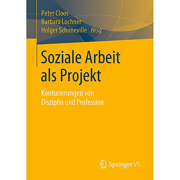 Soziale Arbeit als Projekt