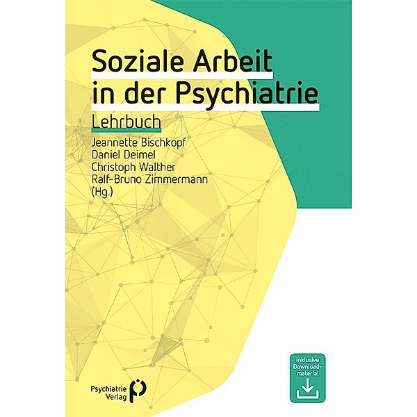 Soziale Arbeit in der Psychiatrie / Fachwissen (Psychatrie Verlag)