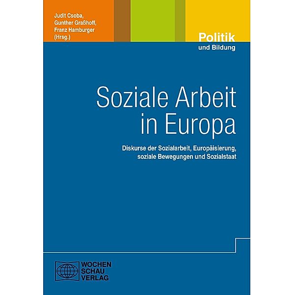 Soziale Arbeit in Europa, Judit Csoba, Franz Hamburger, Günther Graßhoff