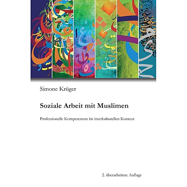 Soziale Arbeit mit Muslimen, Simone Krüger