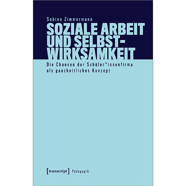 Soziale Arbeit und Selbstwirksamkeit, Sabine Zimmermann