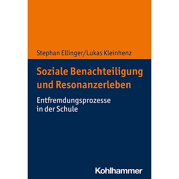 Soziale Benachteiligung und Resonanzerleben, Stephan Ellinger, Lukas Kleinhenz