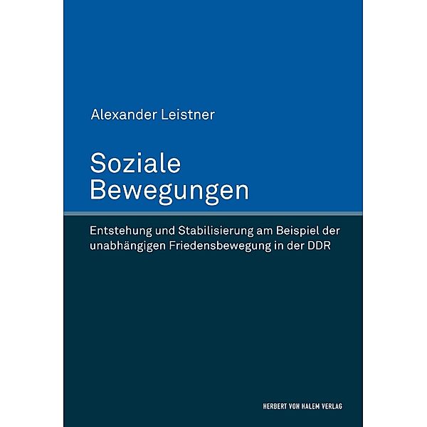 Soziale Bewegungen, Alexander Leistner