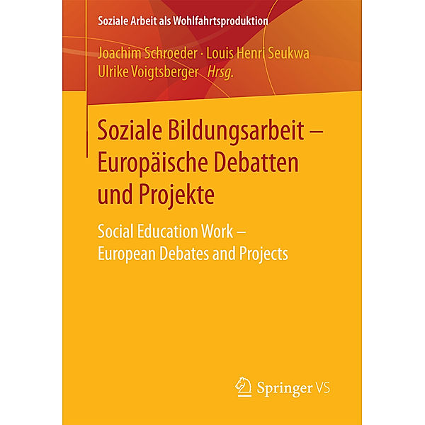 Soziale Bildungsarbeit - Europäische Debatten und Projekte