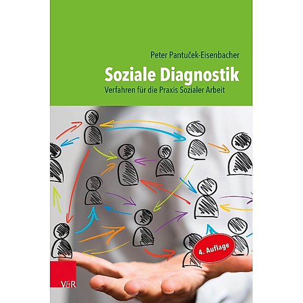 Soziale Diagnostik, Peter Pantucek-Eisenbacher