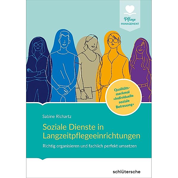 Soziale Dienste in Langzeitpflegeeinrichtungen, Sabine Richartz