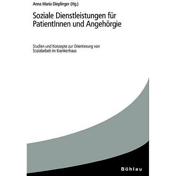 Soziale Dienstleistungen für PatientInnen und Angehörige