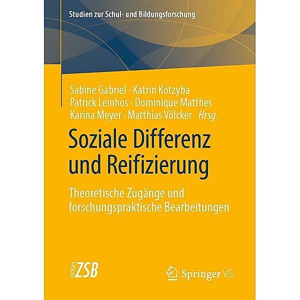 Soziale Differenz und Reifizierung / Studien zur Schul- und Bildungsforschung Bd.85