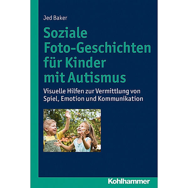 Soziale Foto-Geschichten für Kinder mit Autismus, Jed Baker