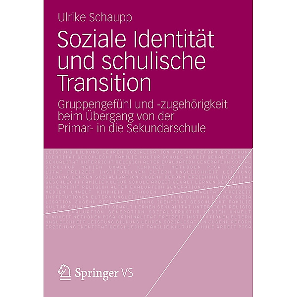 Soziale Identität und schulische Transition, Ulrike Schaupp
