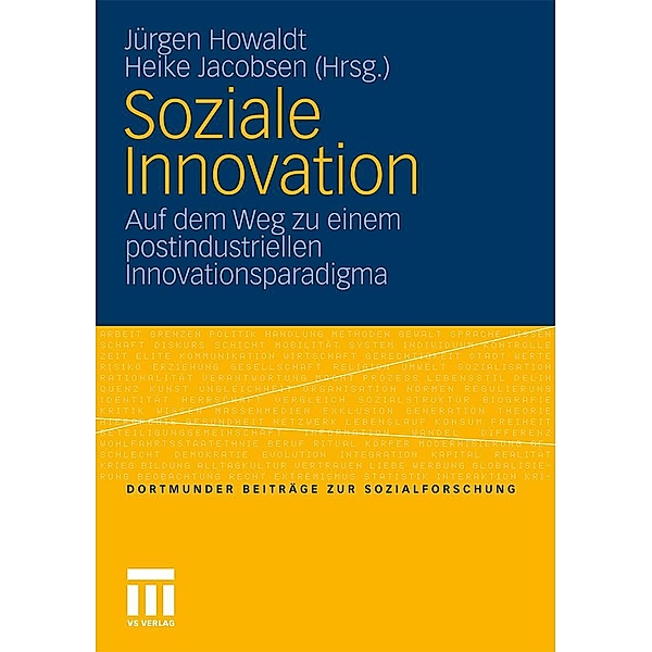 Soziale Innovation / Dortmunder Beiträge zur Sozialforschung, Jürgen Howaldt, Heike Jacobsen