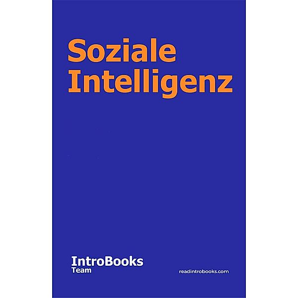 Soziale Intelligenz, IntroBooks Team