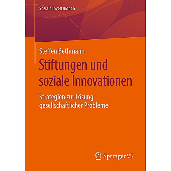 Soziale Investitionen / Stiftungen und soziale Innovationen, Steffen Bethmann