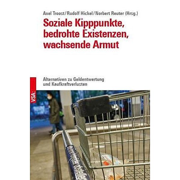 Soziale Kipppunkte, bedrohte Existenzen, wachsende Armut, Norbert Reuter