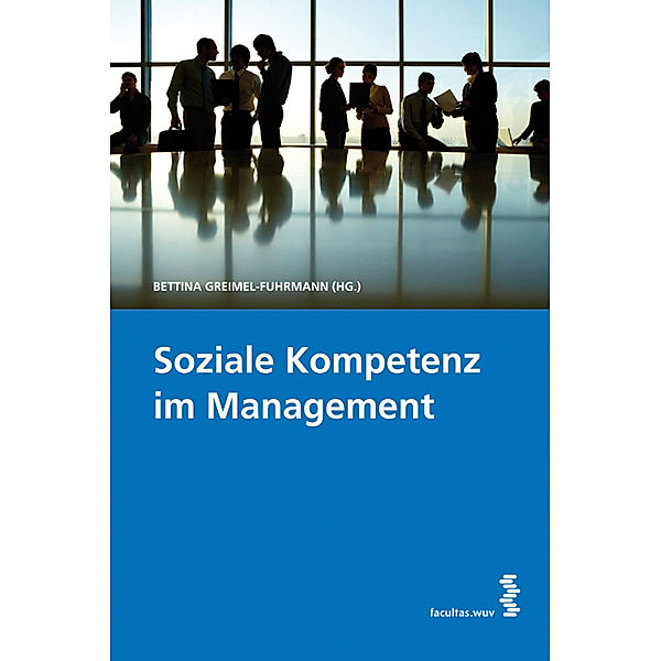 Soziale Kompetenz im Management