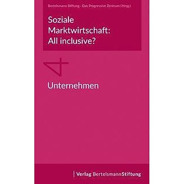 Soziale Marktwirtschaft: All inclusive? Unternehmen