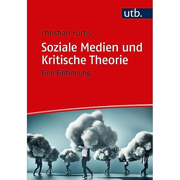 Soziale Medien und Kritische Theorie, Christian Fuchs