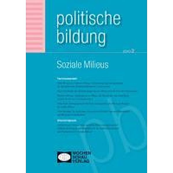 Soziale Milieus, Diana Auth, Gotthard Breit, Klaus Detterbeck, Oscar W. Gabriel, Michael Hofmann, Peter Massing