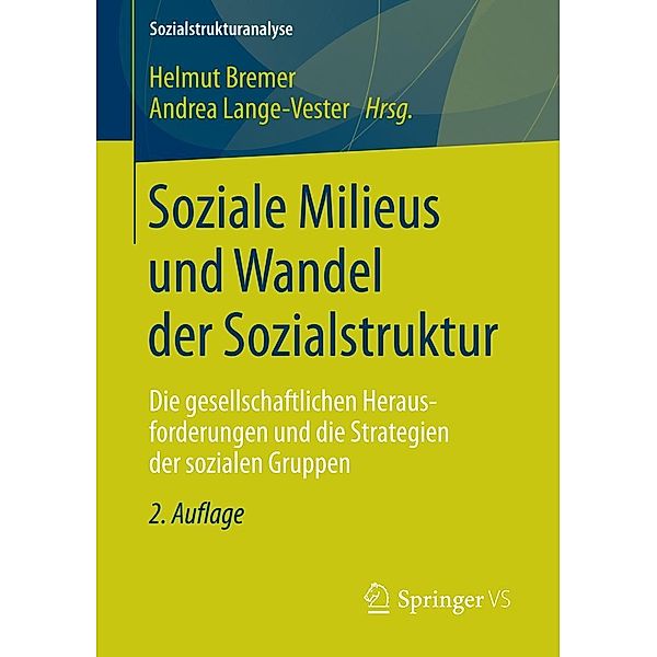 Soziale Milieus und Wandel der Sozialstruktur / Sozialstrukturanalyse