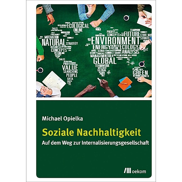 Soziale Nachhaltigkeit, Michael Opielka