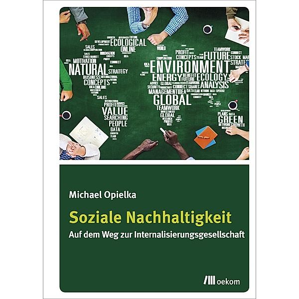 Soziale Nachhaltigkeit, Michael Opielka