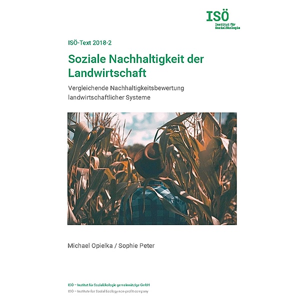 Soziale Nachhaltigkeit der Landwirtschaft, Michael Opielka, Sophie Peter