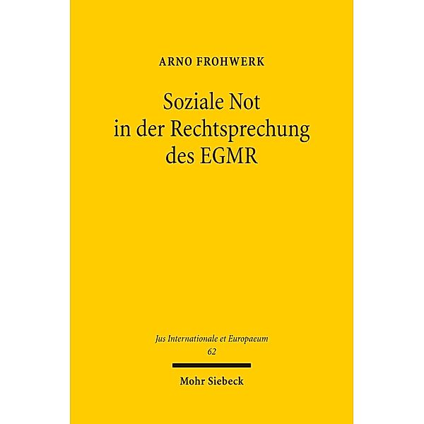 Soziale Not in der Rechtsprechung des EGMR, Arno Frohwerk