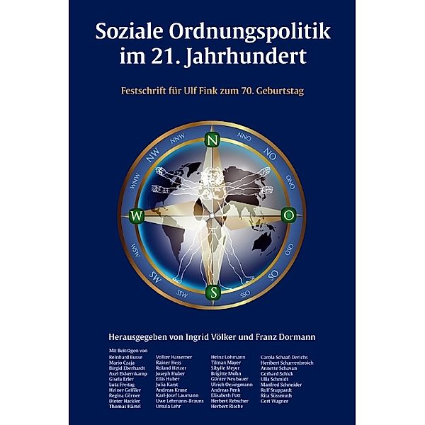 Soziale Ordnungspolitik im 21. Jahrhundert, Ingrid Völker, Franz Dormann