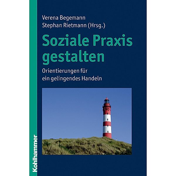 Soziale Praxis gestalten