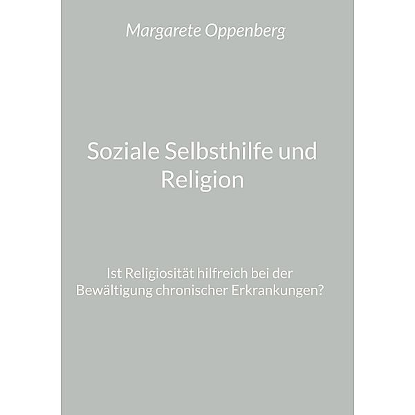 Soziale Selbsthilfe und Religion, Margarete Oppenberg