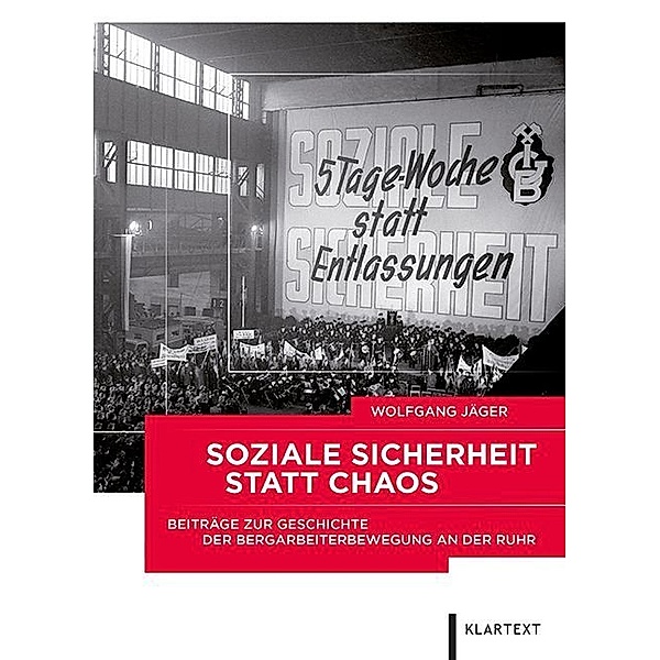 Soziale Sicherheit statt Chaos, Wolfgang Jäger
