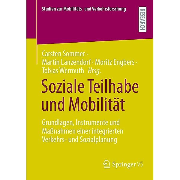 Soziale Teilhabe und Mobilität / Studien zur Mobilitäts- und Verkehrsforschung