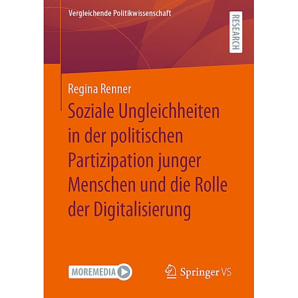 Soziale Ungleichheiten in der politischen Partizipation junger Menschen und die Rolle der Digitalisierung, Regina Renner