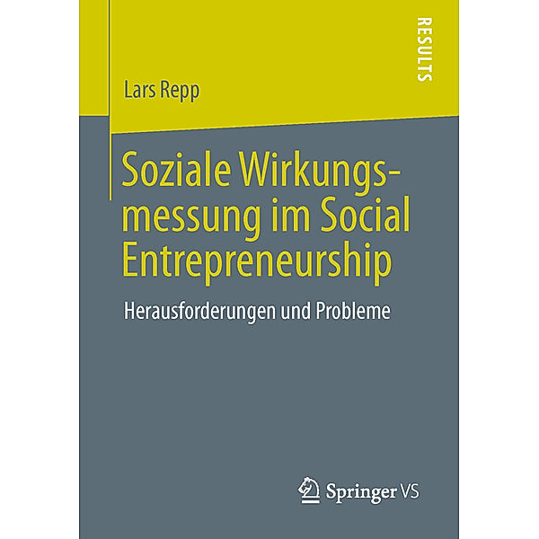 Soziale Wirkungsmessung im Social Entrepreneurship, Lars Repp