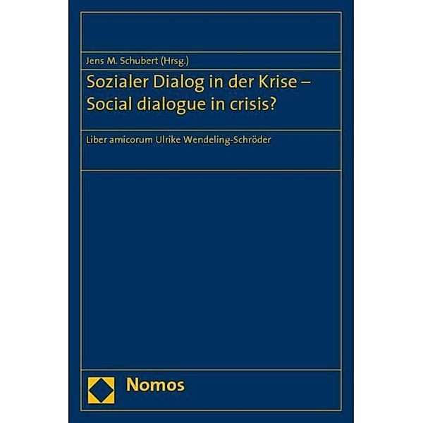 Sozialer Dialog in der Krise - Social dialogue in crisis?