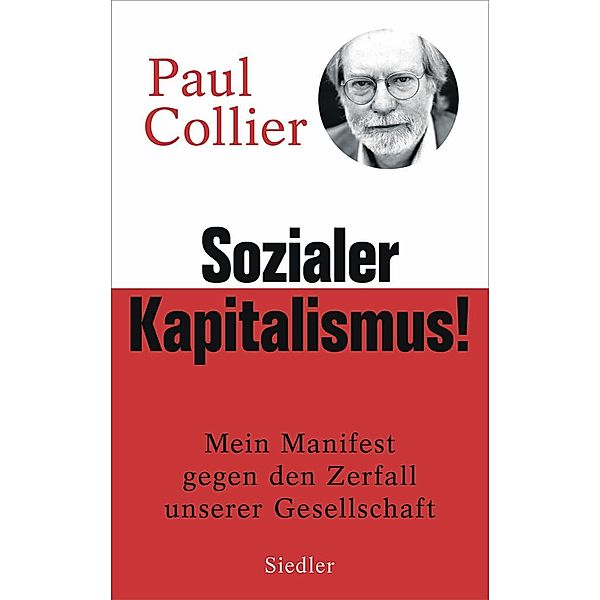 Sozialer Kapitalismus!, Paul Collier