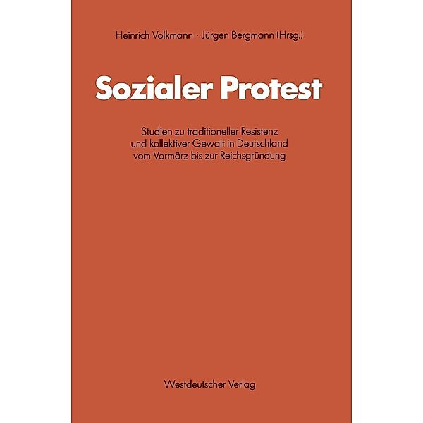 Sozialer Protest / Schriften des Zentralinstituts für sozialwiss. Forschung der FU Berlin Bd.44