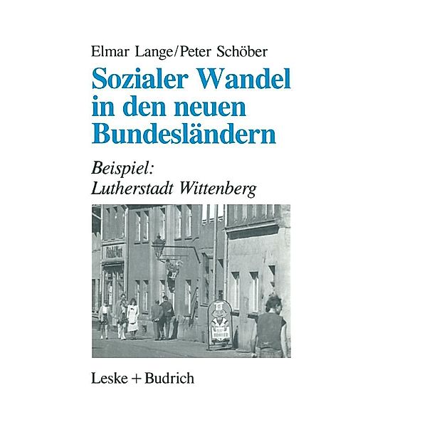 Sozialer Wandel in den neuen Bundesländern, Elmar Lange, Peter Schöber