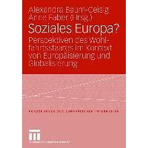 Soziales Europa? / Forschungen zur Europäischen Integration Bd.15