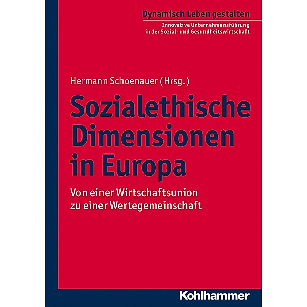Sozialethische Dimensionen in Europa