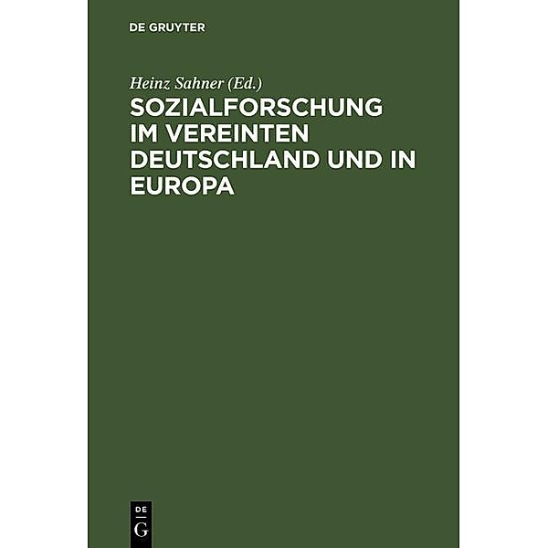 Sozialforschung im vereinten Deutschland und in Europa / Jahrbuch des Dokumentationsarchivs des österreichischen Widerstandes